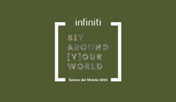 infiniti @ Salone del Mobile 2024
